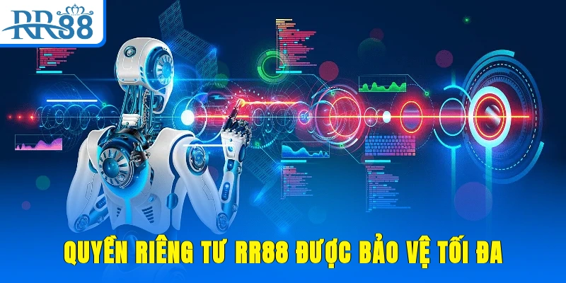 Quyền riêng tư RR88 được bảo vệ tối đa